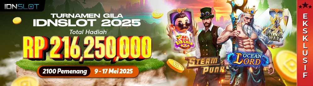 Turnamen Gila IDNSLOT 2025